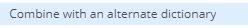 3. Option to combine dictionaries