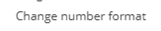 8. Adjust number format