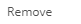 4. Remove