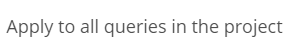 8. Apply to all queries in the report